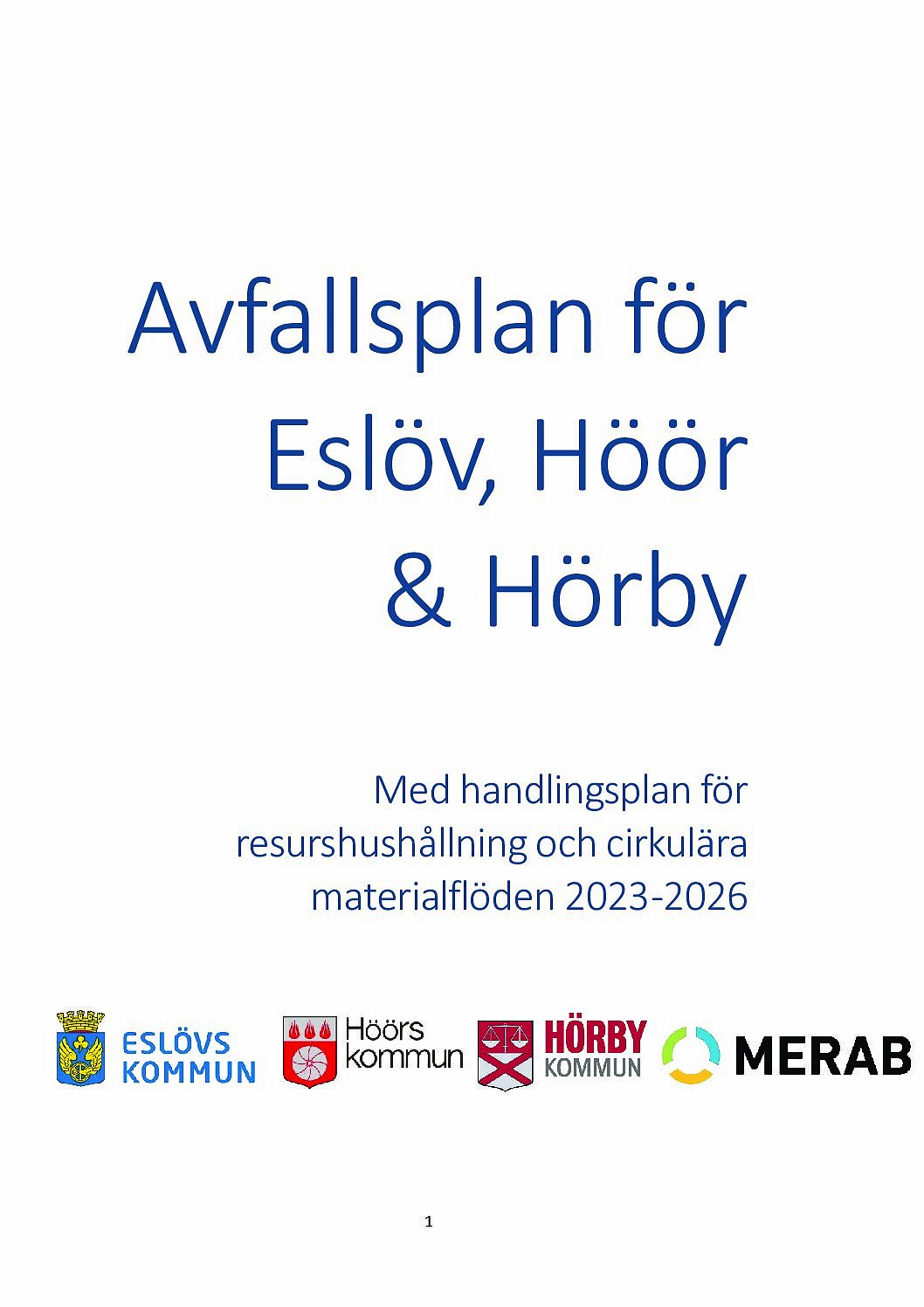 Avfallsplan för Eslöv Höör och Hörby kommuner inklusive bilagor